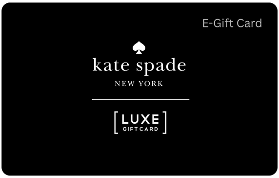 Kate Spade - Luxe E-Gift Card