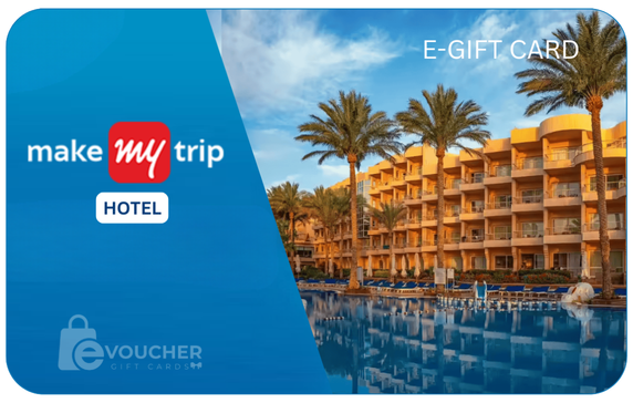 MakeMyTrip Hotel E-Gift Card
